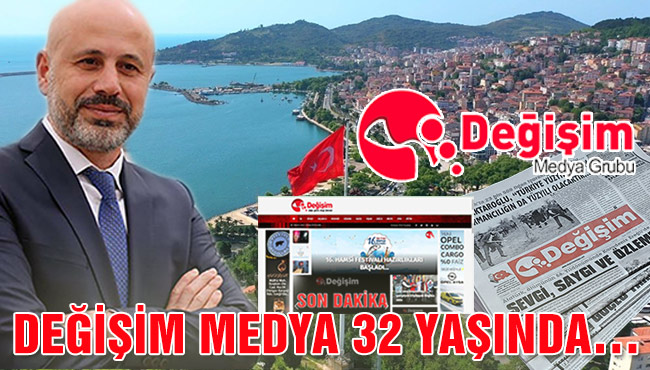 DEĞİŞİM MEDYA 32 YAŞINDA…